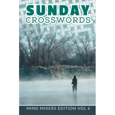Sunday Crosswords: Mind Mixers Edition Vol 6