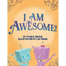 I Am Awesome!