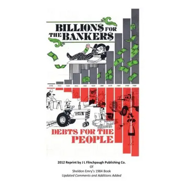 Billions For The Bankers-Debts For The People