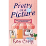 Pretty As A Picture: First Glance Photography Cozy Mystery Series