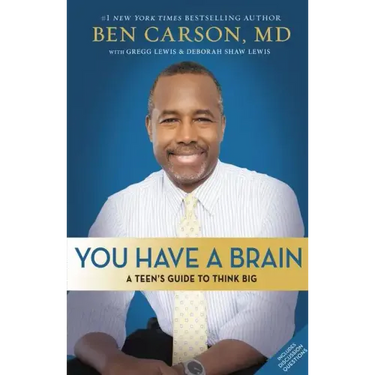 You Have a Brain: A Teen's Guide to T.H.I.N.K. B.I.G.