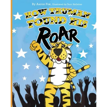 How Truman Found His Roar
