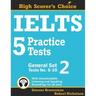 IELTS 5 Practice Tests, General Set 2: Tests No. 6-10