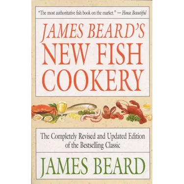 James Beard's New Fish Cookery