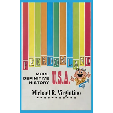 Freedomland U.S.A. - More Definitive History
