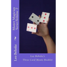 Master Magician Series Volume 2: Leo Behnke's Three Card Monte Booklet