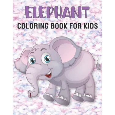 Elephant Coloring Book For Kids: 50 Unique Elephant Coloring Pages for Kids