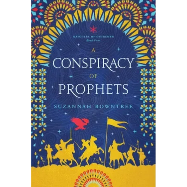 A Conspiracy of Prophets