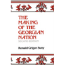 The Making of the Georgian Nation, Second Edition
