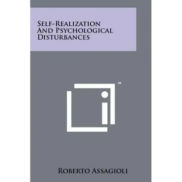 Self-Realization and Psychological Disturbances