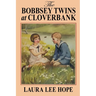 The Bobbsey Twins at Cloverbank