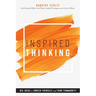 Inspired Thinking: Big Ideas to Enrich Yourself and Your Community