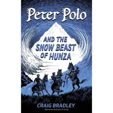 Peter Polo and the Snow Beast of Hunza