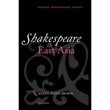 Shakespeare and East Asia
