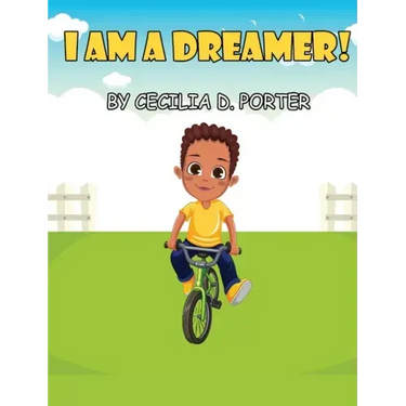 I Am a Dreamer!