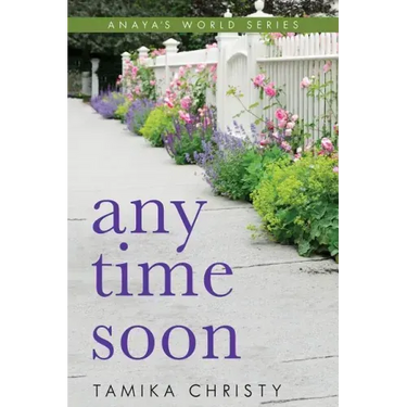 Any Time Soon