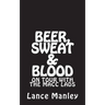 Beer, Sweat & Blood: On Tour With The Macc Lads