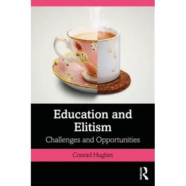 Education and Elitism: Challenges and Opportunities