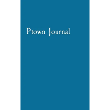 Ptown Journal