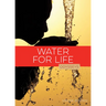 Water for Life