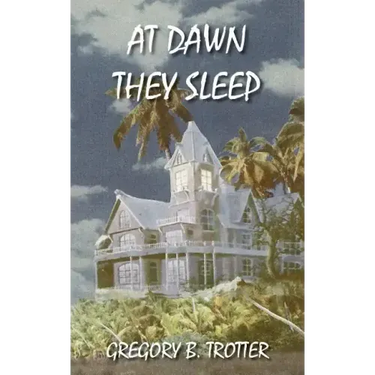 At Dawn They Sleep