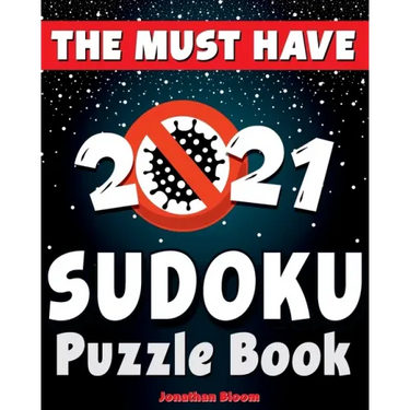 The Must Have 2021 Sudoku Puzzle Book: 365 daily sudoku puzzles. Easy to hard sudoku (5 levels of difficulty)