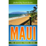 Maui: The Official Travel Guide