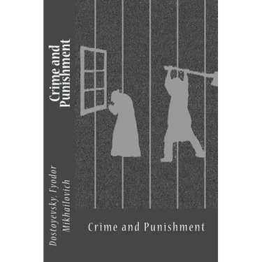 Crime and Punishment