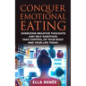 Conquer Emotional Eating