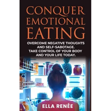 Conquer Emotional Eating