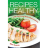 Recipes Healthy: Low Carb and Anti Inflammatory