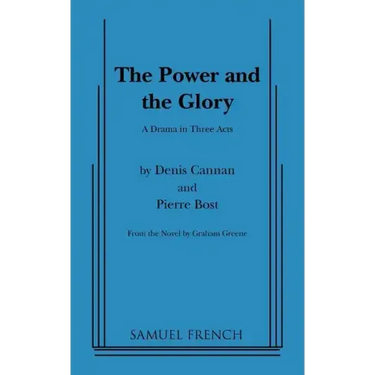Power and the Glory, the (Greene)