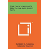The Encyclopedia Of Mentalism And Allied Arts