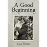 A Good Beginning