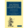 The Voyage of Francois Pyrard of Laval to the East Indies, the Maldives, the Moluccas and Brazil - Volume 2