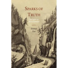Sparks of Truth; Sidelights on Demonstration
