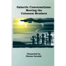 Galactic Conversations: Meeting the Colossum Members