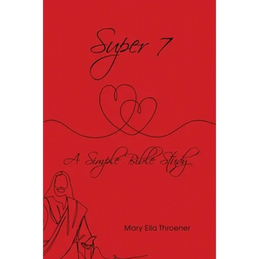 Super 7: A Simple Bible Study