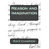 Reason and Imagination: Some thoughts of Karl Popper and William W Bartley