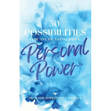 50 Possibilities for Increasing Your Personal-Power
