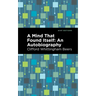 A Mind That Found Itself: An Autobiography