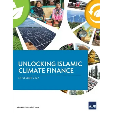 Unlocking Islamic Climate Finance
