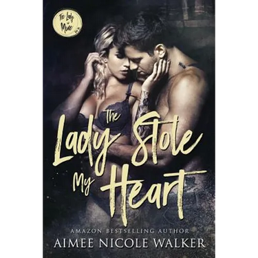 The Lady Stole My Heart: The Lady is Mine, #2