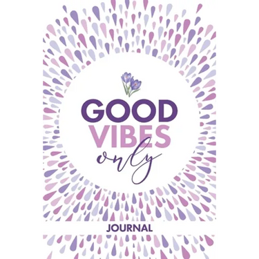 Good Vibes Only Journal