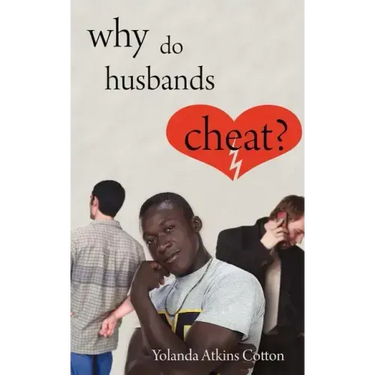 Why Do Husbands Cheat?