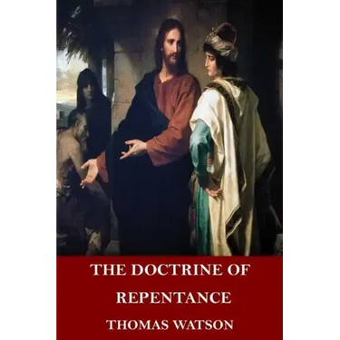 The Doctrine of Repentance