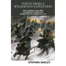 Voices from a Wilderness Expedition: The Journals and Men of Benedict Arnold's Expedition to Quebec in 1775