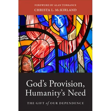 God's Provision, Humanity's Need