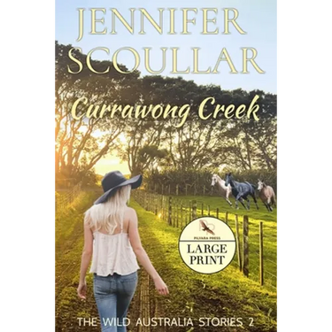 Currawong Creek - Large Print