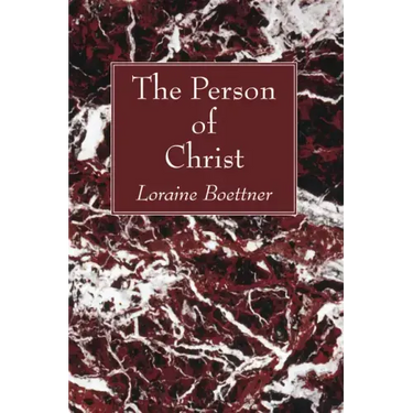 The Person of Christ